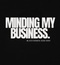 "Minding My Business" T-Shirt - Black